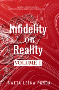 Infidelity or Reality (Vol. I)